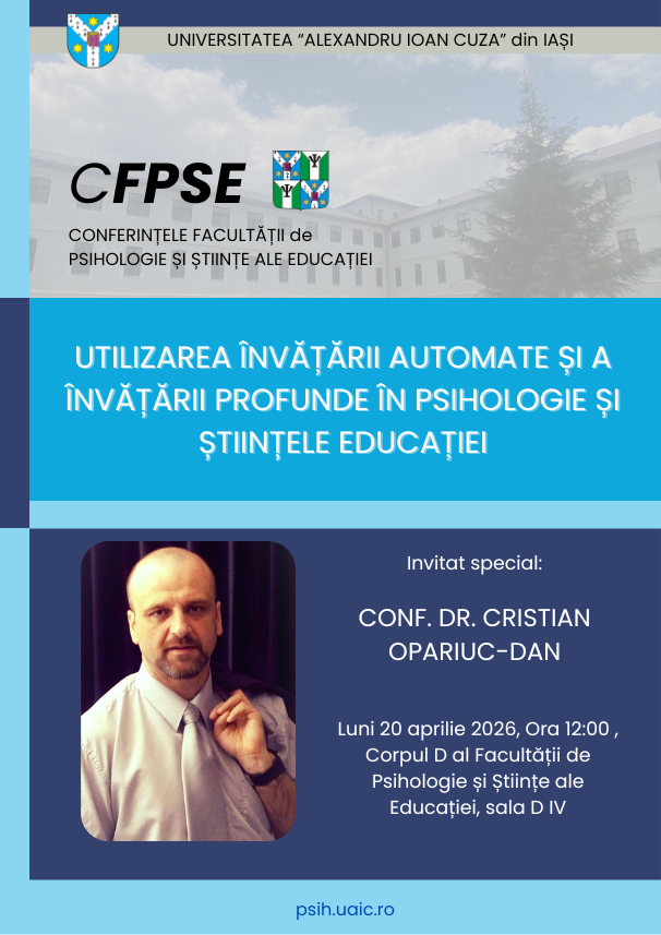 afis eveniment UTILIZAREA ÎNVĂȚĂRII AUTOMATE ȘI A ÎNVĂȚĂRII PROFUNDE ÎN PSIHOLOGIE ȘI ȘTIINȚELE EDUCAȚIEI