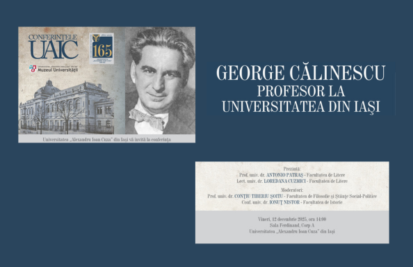 Conferința „George Călinescu, profesor la Universitatea din Iași”