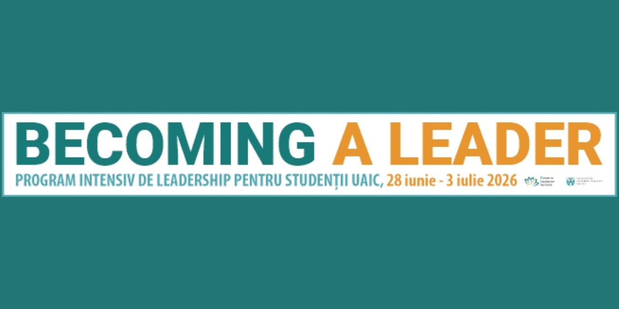 Becoming a leader - Program intensiv de leadership pentru studenții UAIC