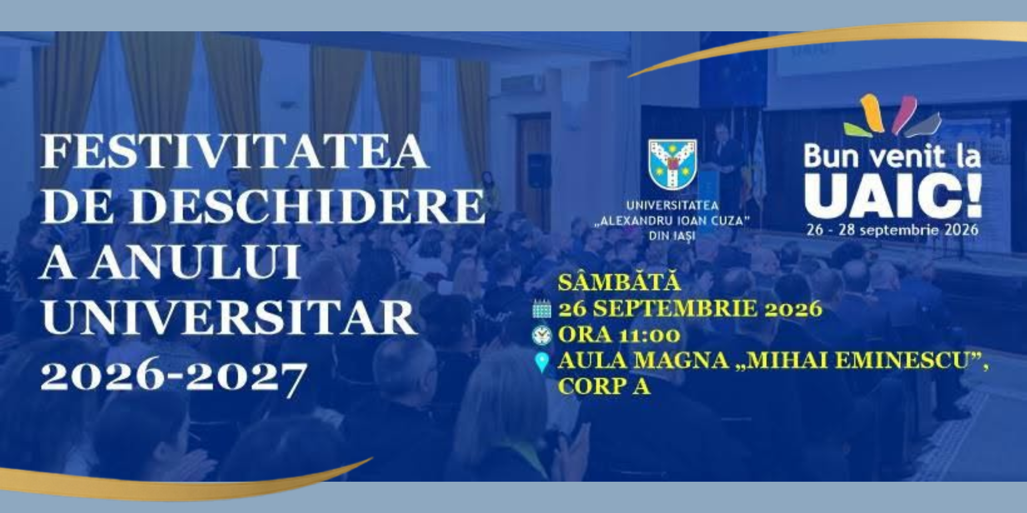 Festivitatea de deschidere a anului universitar 2026-2027 la UAIC